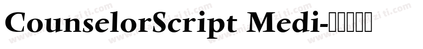 CounselorScript Medi字体转换